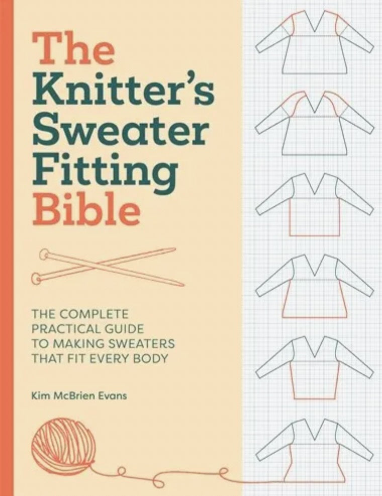 The Knitter's Sweater Fitting Bible